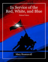 In Service of the Red, White and Blue Unison/Two-Part choral sheet music cover